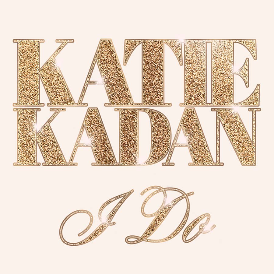 Katie Kadan I Do single cover